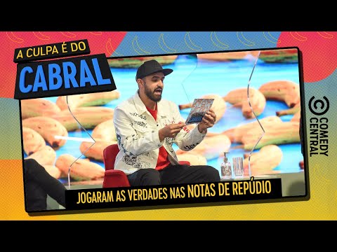 Notas de Repúdio | A Culpa é Do Cabral no Comedy Central