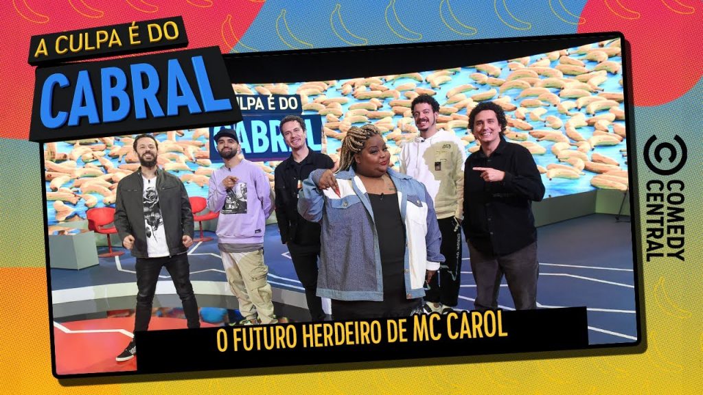 O herdeiro da MC Carol | A Culpa é Do Cabral no Comedy Central