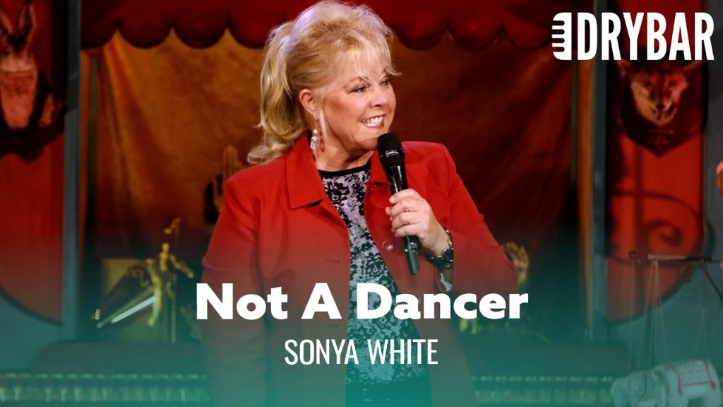 If Dancing Doesn’t Work Out, Go Into Comedy. Sonya White – Full Special