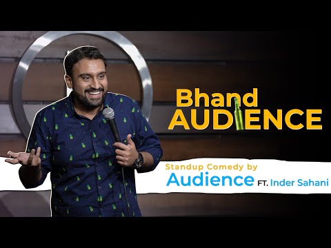 Bhand Audience| Standup Comedy by Audience & Inder Sahani| Ab Hai Apki Bari