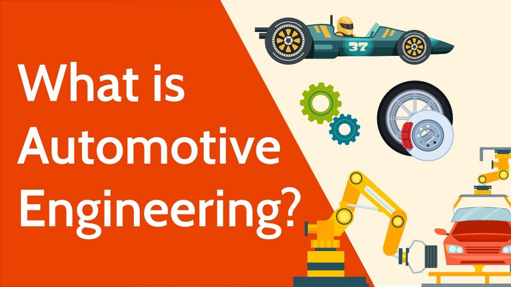 What is Automotive Engineering?
