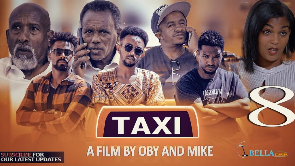 New Eritrean comedy movie Taxi 2022 – ታክሲ – ሓዳስ ኮሜድያዊት ፊልም – Bella Media – Part 8