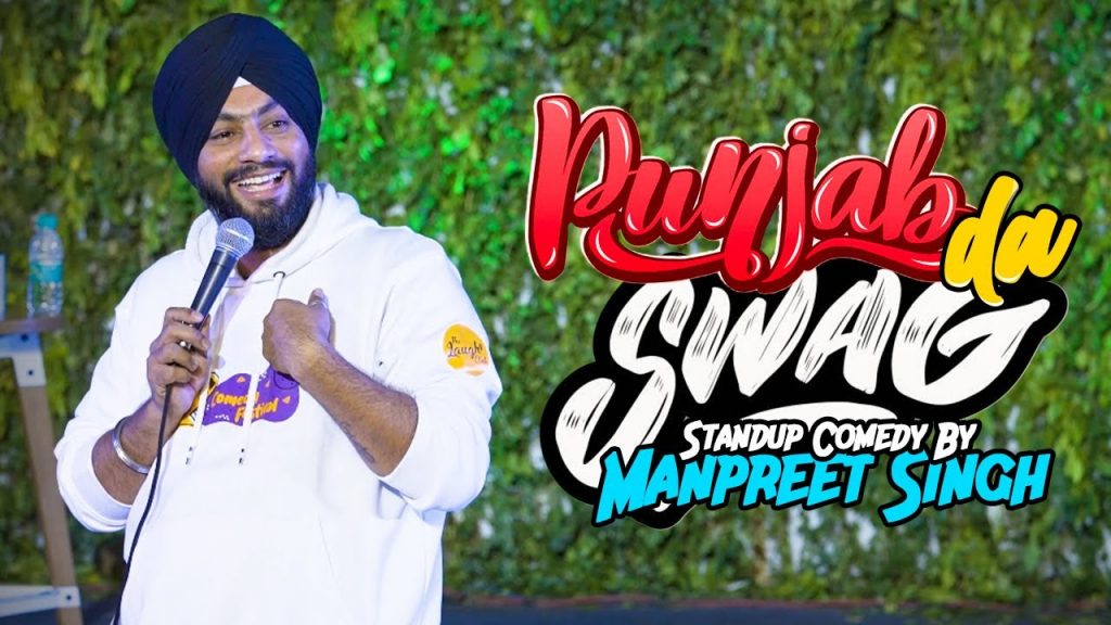 Punjab Da Swag | Stand Up Comedy ft Manpreet Singh