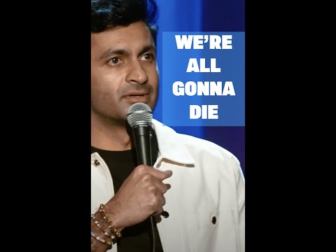 We’re All Gonna Die | Nimesh Patel | Stand Up Comedy