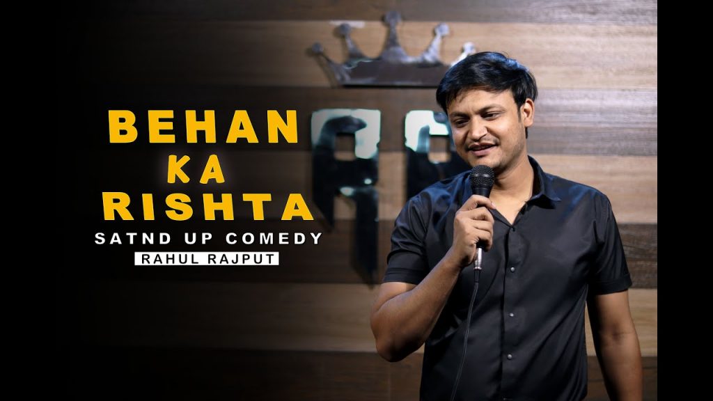 Behan ka rishta || Stand up Comedy by Rahul Rajput