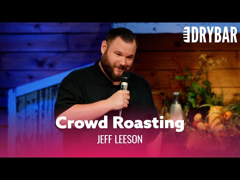 The Best Crowd Comedian You’ve Ever Seen. Jeff Leeson – Full Special