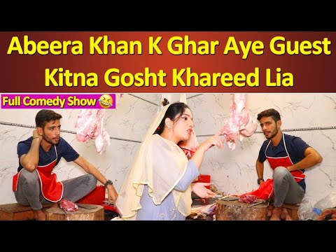 Abeera khan k ghar aye guest full comedy showðŸ˜œ/ Abeera khan road show