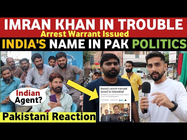 WHY INDIAN’S NAME IN PAKISTANI POLITICS? | IMRAN KHAN ARREST WARRANT | PAKISTANI REACTION ON INDIA