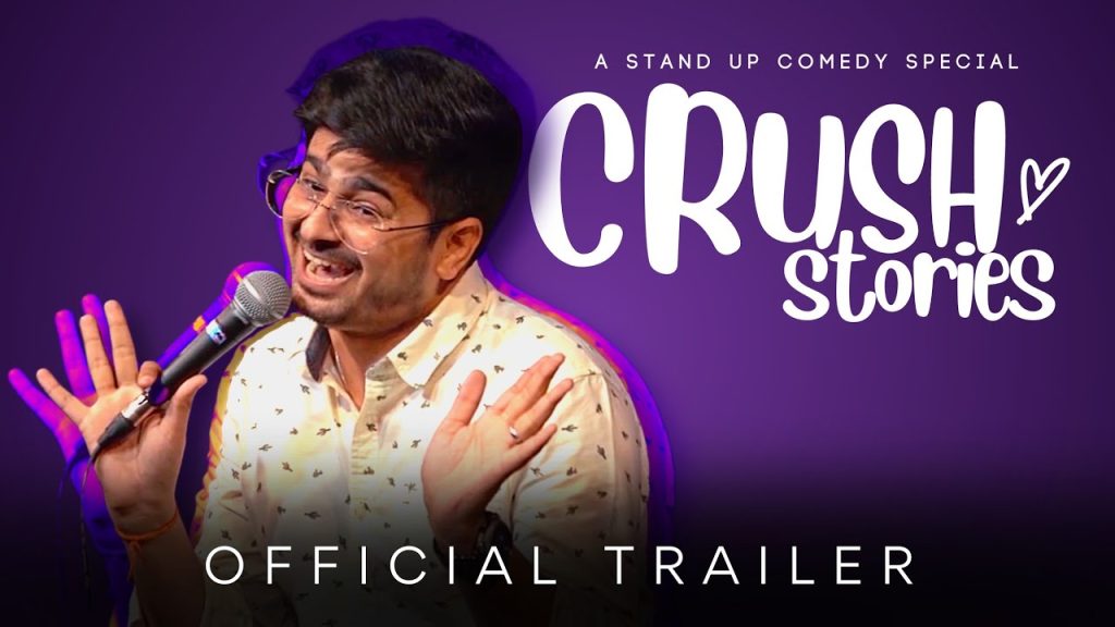 Crush Stories: Stand Up Comedy Special By Rajat Chauhan (Teaser)