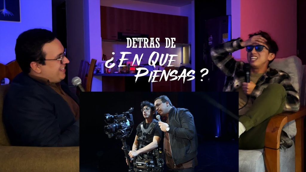 Detrás De – Grabación ¿En Que Piensas? Stand-Up Comedy