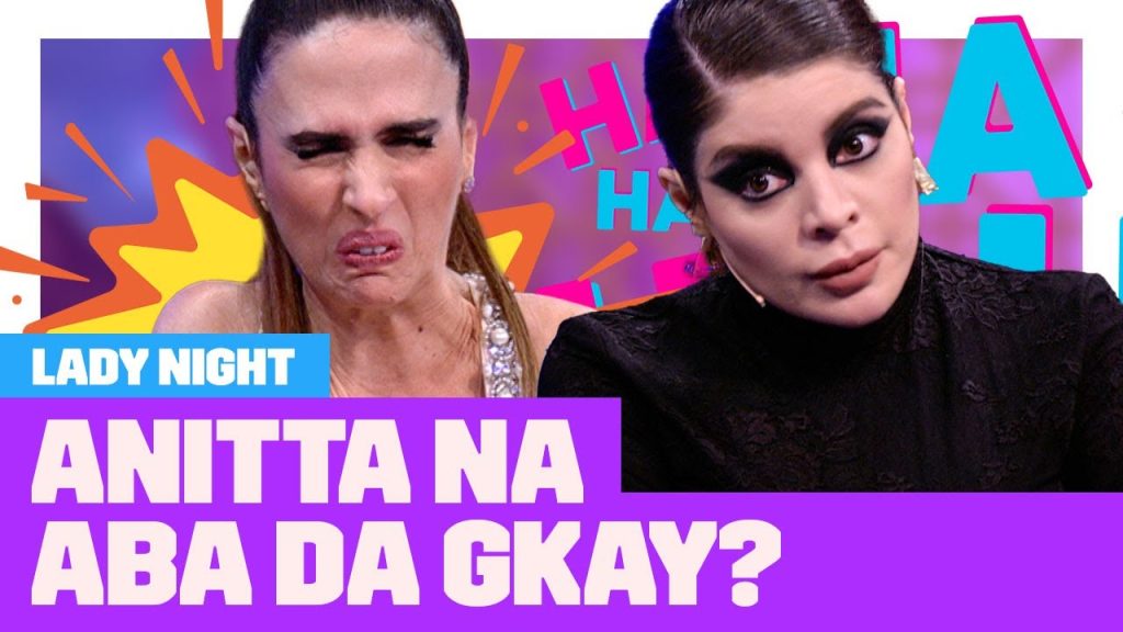 Anitta fica na aba da Gkay?! 😳 | Lady Night | Humor Multishow