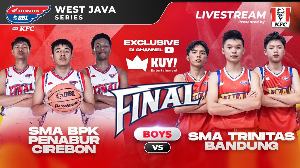 🔴[ LIVE ] SMA BPK Penabur Cirebon Vs SMA Trinitas Bandung I Final Honda DBL with KFC 2022