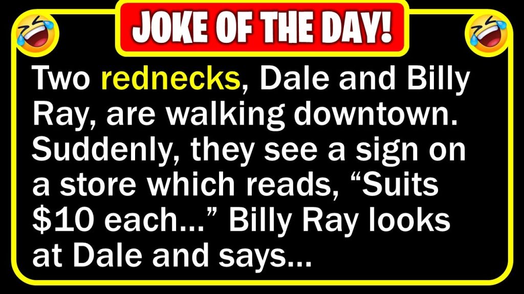 🤣 BEST JOKE OF THE DAY! – Two rednecks, Dale and Billy Ray, were walking…  | Funny Daily Jokes