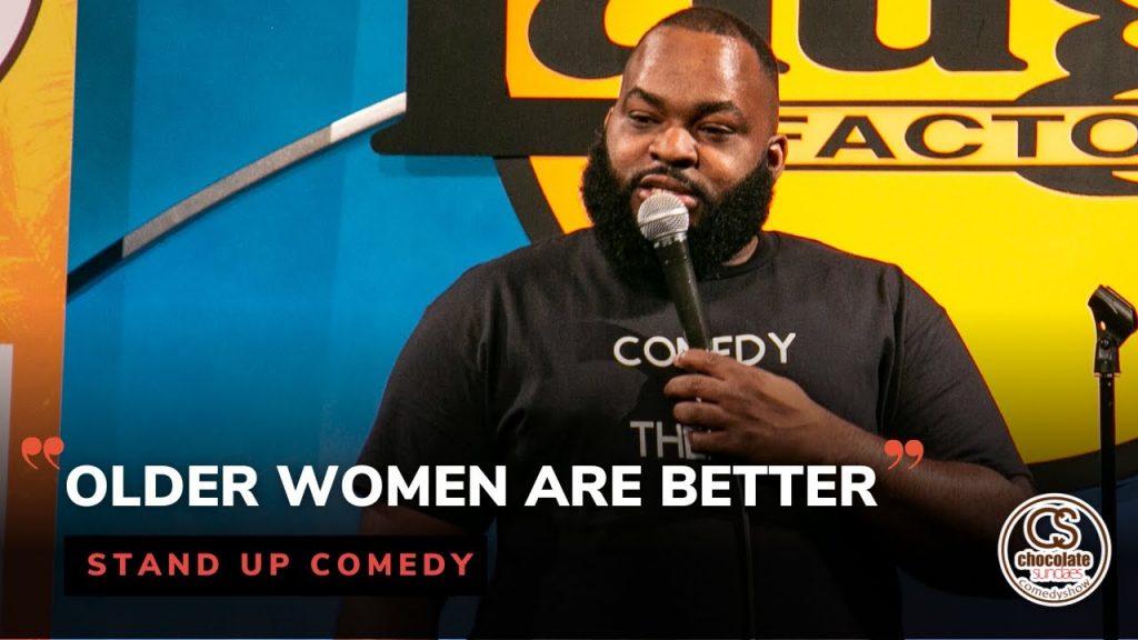 Older Women Are Better – Comedian Isiah Kelly