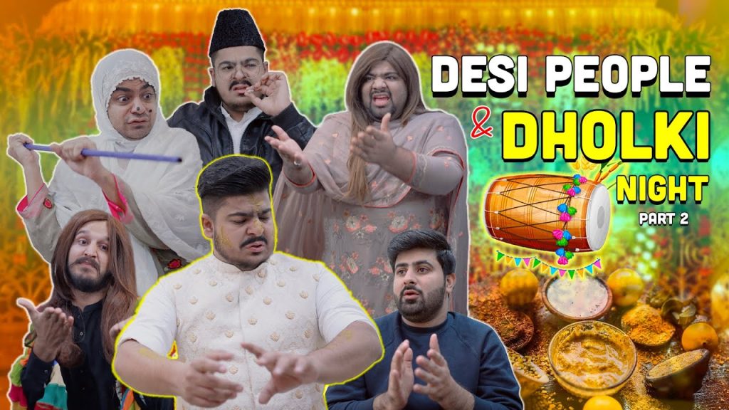 Desi People & Dholki Night – Part 2 | Unique MicroFilms | Comedy Skit | UMF