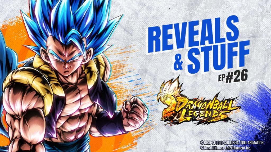 DRAGON BALL LEGENDS “REVEALS ＆ STUFF #26”