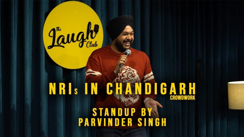NRIs IN CHANDIGARH | CrowdWork Stand up Comedy By PARVINDER SINGH #nri #chandigarh #standupcomedy