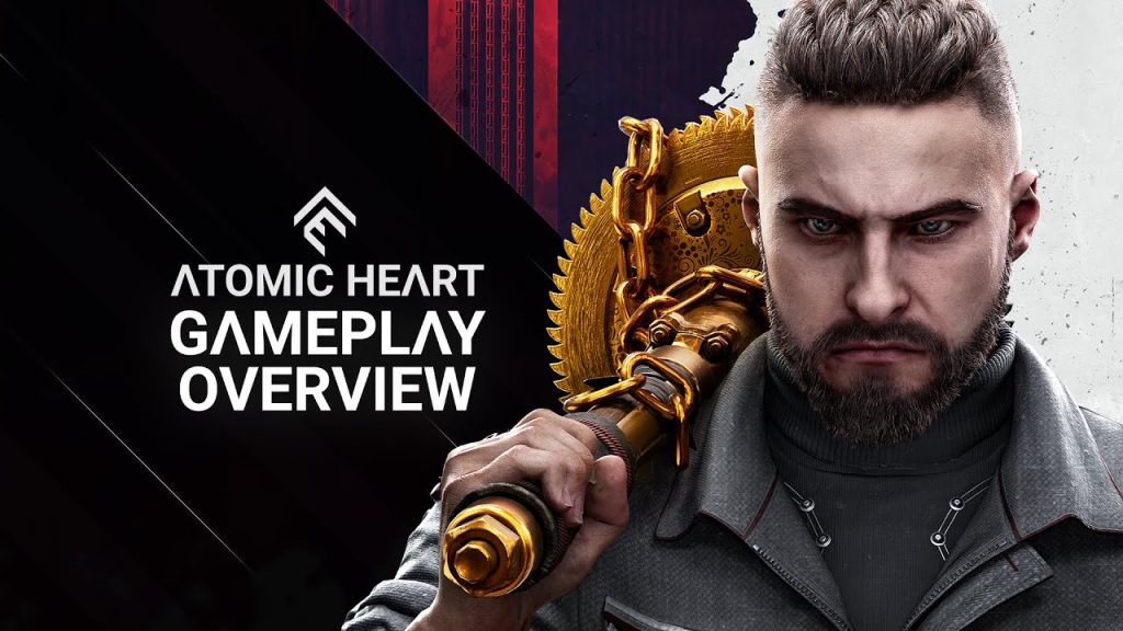 Atomic Heart – Gameplay Overview Trailer