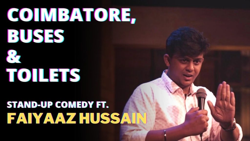 Coimbatore, Buses and Toilets – Stand-up Comedy ft. Faiyaaz Hussain | Evam Standup Tamasha