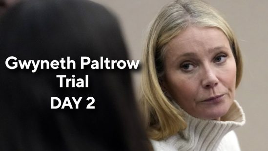 Gwyneth Paltrow Ski Crash Trial Day 2 | 3/22/23