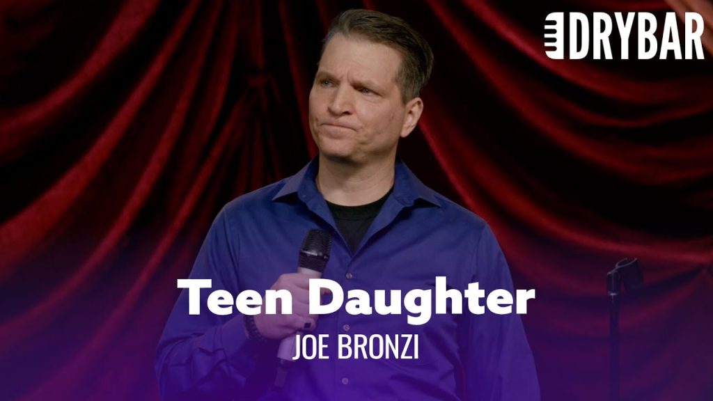 Nothing Is More Terrifying Than A Teenage Daughter. Joe Bronzi