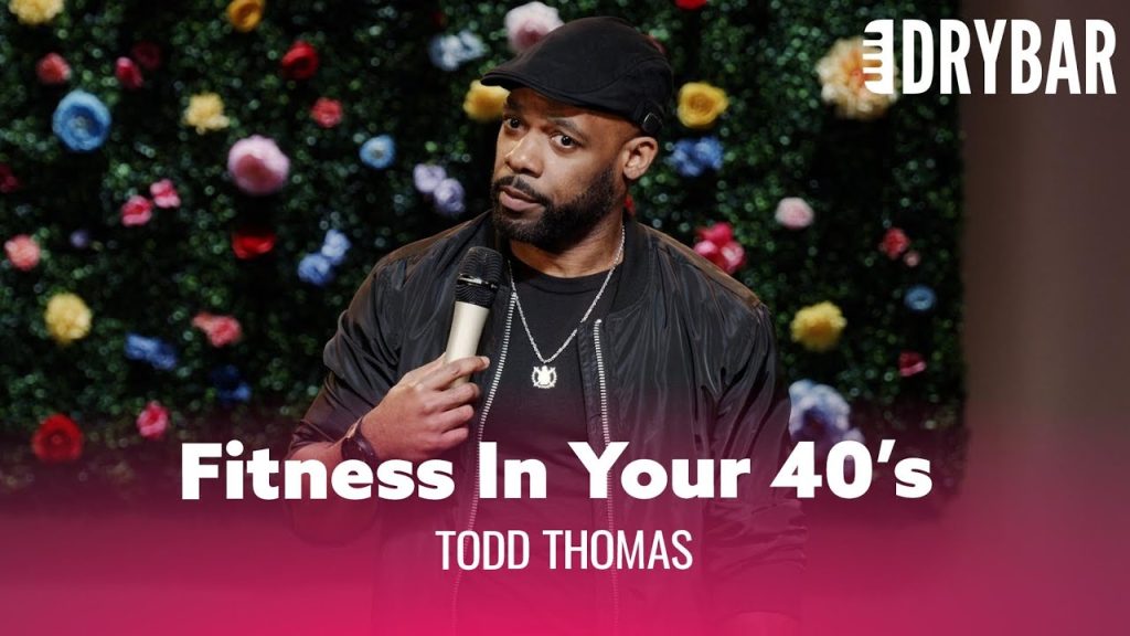 Things Nobody Tells You About Fitness In Your 40’s. Todd Thomas