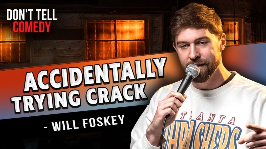 Accidentally Trying Crack | Will Foskey | Stand Up Comedy