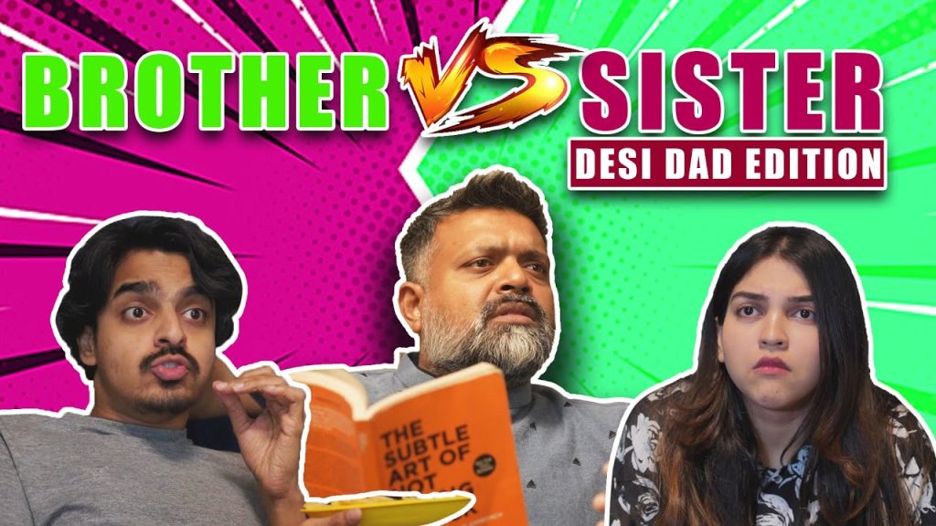 Brother vs Sister (Desi Dad edition) | Bekaar Films | Comedy skit