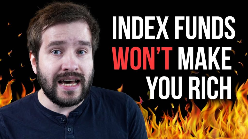 Investing In Index Funds Won’t Make You Rich