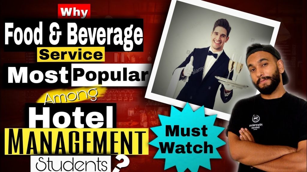 Why Food and Beverage Service is Most Popular ? | Food & Beverage Service Career| F&B Service Jobs|