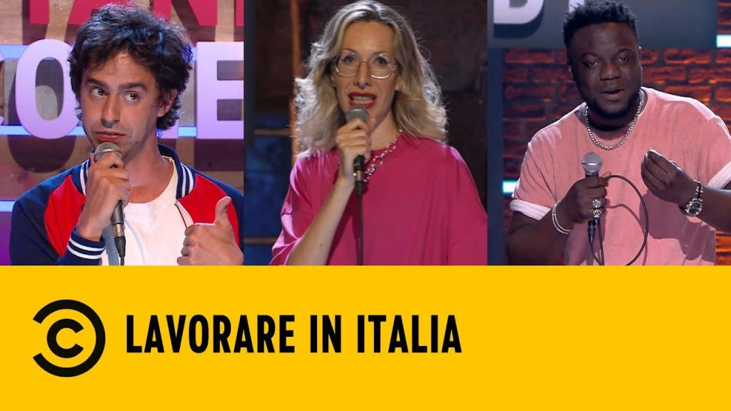 Lavorare in Italia – Stand Up Comedy – Comedy Central