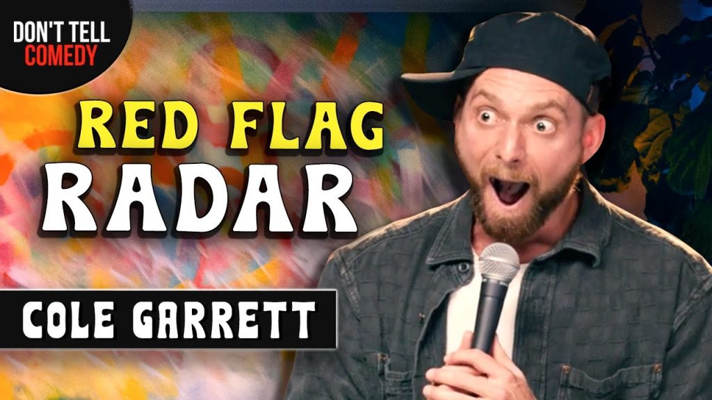 Red Flags and Sideways Hats | Cole Garrett | Stand Up Comedy