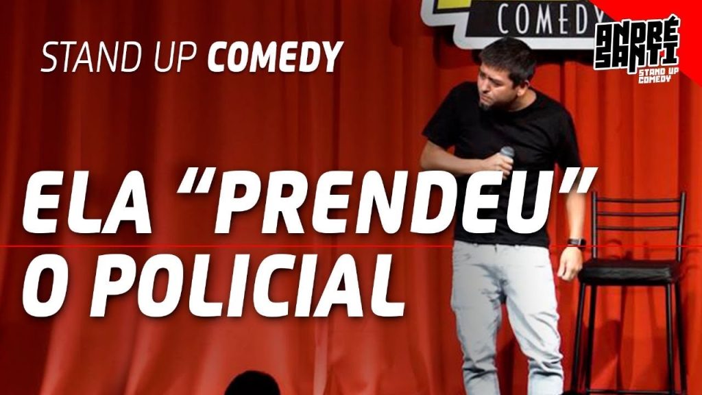Dessa Vez o POLICIAL que se FERR0U| André Santi | Stand Up Comedy