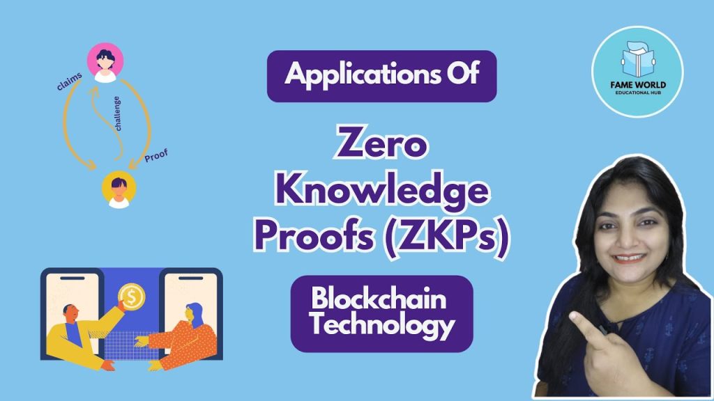 #21 – Applications Of Zero Knowledge Proof (ZKPs) | Blockchain Technology @FameWorldeducatonalhub