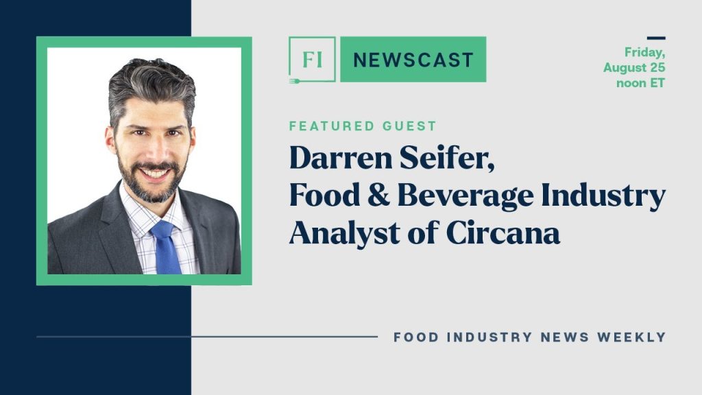 Latest Food and Beverage Industry News Featuring Circana | Friday, August 25, 2023