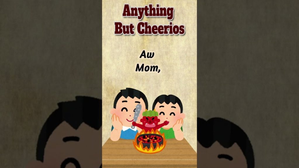 Anything But Cheerios #joke #classicjoke