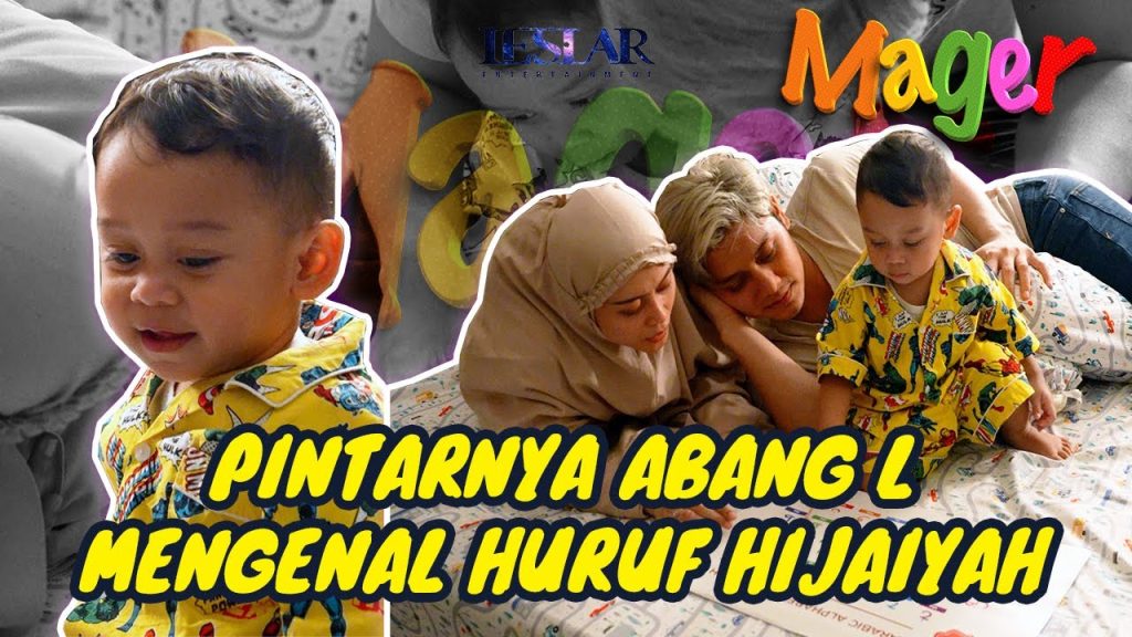 MAGER : BUNDA LESTI DAN PAPA BILLAR NGAJARIN ABANG L HURUF HIJAIYAH?!?! BELAJAR NGAJI SEJAK DINI!!!