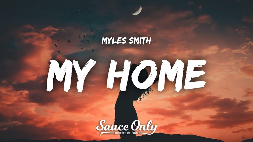 Myles Smith – My Home (Lyrics)