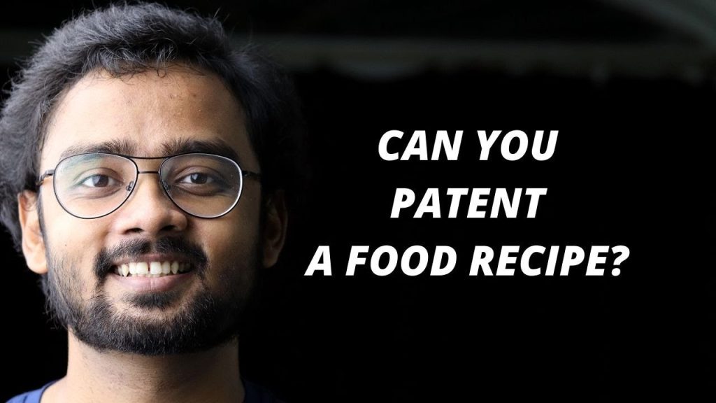 Can you PATENT a food recipe? | Rohit Pradhan