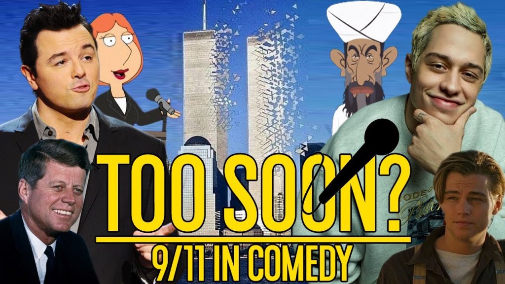 Too Soon? 9/11 in Comedy