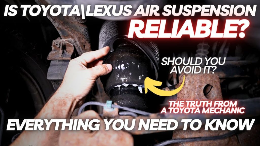 Is Toyota and Lexus Air Suspension Reliable? Everything You Need to Know