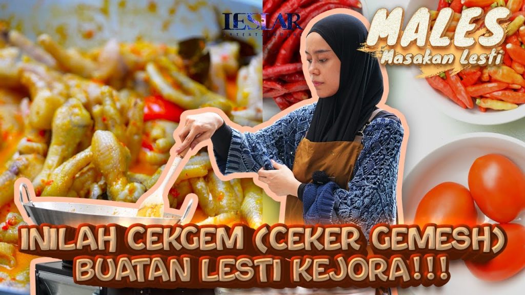 MALES : JANGAN DITANYA PEDESNYA CEKER BUATAN LESTI KEJORA!!! YANG TIDAK ADA TANDINGANNYA!!!