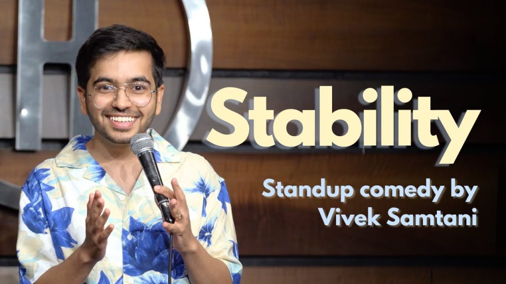 “Stability” – Stand up Comedy Crowdwork by Vivek