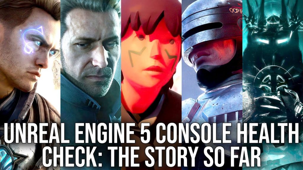 Unreal Engine 5 Console Health Check: Every Major UE5 Game Tested on PS5 & Xbox Series X/S