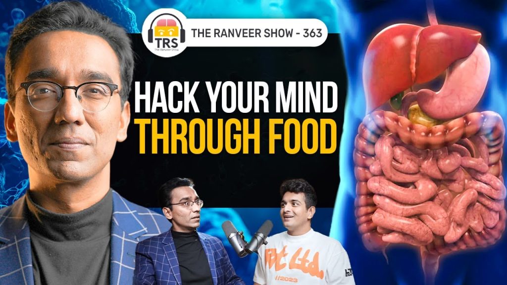 @DrPal On Gut Health, The Mind-Food Connection & Weight Loss | The Ranveer Show 363