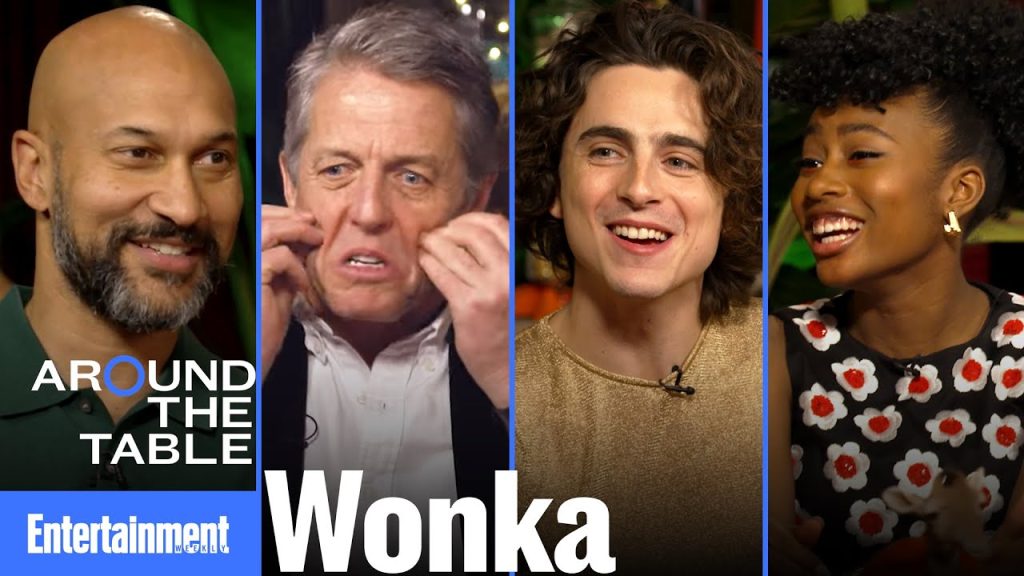 ‘Wonka’ Cast Recall Hugh Grant’s Oompa Loompa Dance | Around the Table | Entertainment Weekly