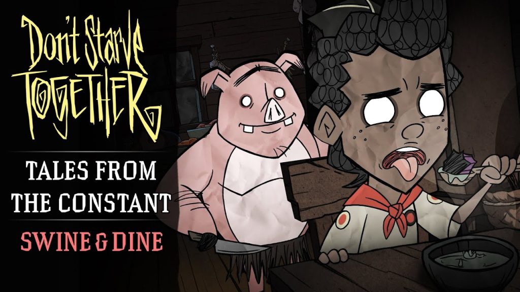 Don’t Starve Together: Tales From the Constant: Swine & Dine [Animated Short]