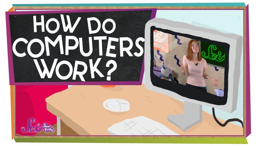 How Do Computers Work? – #CSforAll