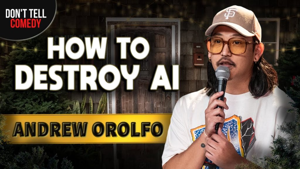 How to Destroy AI | Andrew Orolfo | Stand Up Comedy