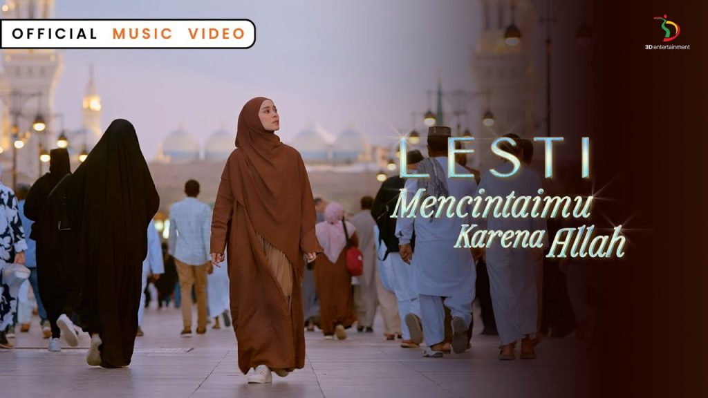 Lesti – Mencintaimu Karena Allah | Official Music Video